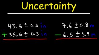 Uncertainty  Addition and Subtraction [upl. by Akiraa]