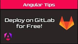 Deploy your Angular 18 app to GitLab for Free  CICD [upl. by Asiluj]