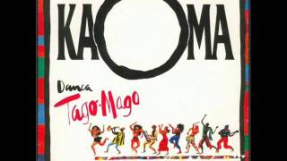 Kaoma  Tago Mago audio [upl. by Novel]