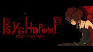 Psychopomp [upl. by Anaitit]