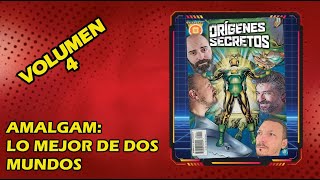 DC  MARVEL  AMALGAM COMICS LO MEJOR DE DOS MUNDOS  ORIGENES SECRETOS VOL4 7 [upl. by Yasdnil]