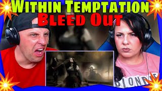 First Time Hearing Bleed Out by Within Temptation official music video THE WOLF HUNTERZ REACTIONS [upl. by Cr537]