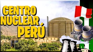 Centro Nuclear  Perú 🇵🇪 [upl. by Joyann]