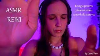 ASMR RP  💫 Energia Reiki 💫  Energía Positiva con susurros en Eco ASMR Español  DamaVero [upl. by Eseilenna49]