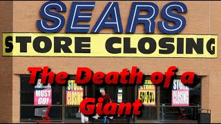 The Brutal Death of Sears  How to Destroy an American Favorite  History in the Dark [upl. by Tolley]