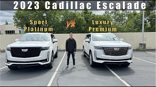 2023 Cadillac Escalade Sport Platinum vs Premium Luxury [upl. by Laemsi]