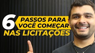 PASSO A PASSO PARA VOCÊ COMEÇAR NAS LICITAÇÕES [upl. by Newkirk]