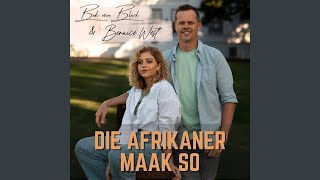 Die Afrikaner Maak So [upl. by Mariana]