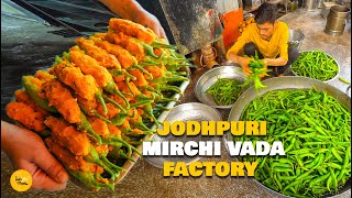 Worlds Famous Jodhpuri Mirchi Vada Bulk Factory Making In Jodhpur Rs 22 Only l Rajasthani Food [upl. by Ferrell]