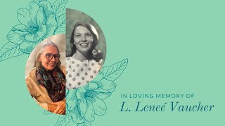 Memorial Service for L Leneé Vaucher LIVE [upl. by Shelbi]