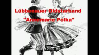 Lübbenauer Oldstarband  Annemarie Polka Extended Dj Version [upl. by Lemak358]