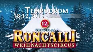 RONCALLI WEIHNACHTSCIRCUS [upl. by Elatsyrc]