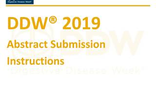 DDW 2019 Abstract Submission Tutorial [upl. by Kaslik]