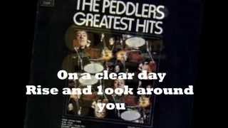 THE PEDDLERS  ON A CLEAR DAY YOU CAN SEE FOREVER  LYRICS  VINYL 1982  ORIG SONG RELEASE 1968 [upl. by Aver]