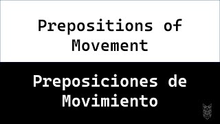 🅿️Preposiciones de movimientoPrepositions of movement inglesespañolejemplosCAT ENGLISH [upl. by Eyaj]