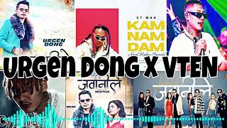 2024 NEPALI MIX  URGEN DONG X VTEN NEW MASHUP SONG [upl. by Inirt124]