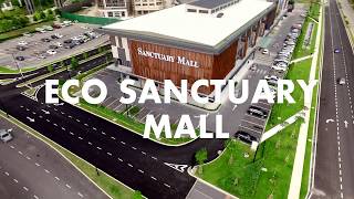 Eco Sanctuary Mall [upl. by Aceber62]