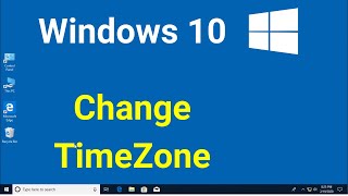 Windows 10  Change Time Zone  Adjust Time and Date [upl. by Eivlys]