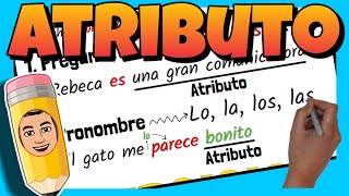 📚 ATRIBUTO  Qué es y cómo identificarlo [upl. by Godbeare]