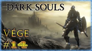 Oszkár ► Dark Souls végigjátszás 14  A sötétség szívében VÉGE [upl. by Sirak]