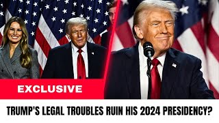 Will Trumps Legal Troubles RUIN His 2024 Presidency [upl. by Cherin415]