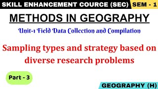 Sampling types and strategy based on diverse research problems  Methods in Geography  SEC Paper [upl. by Lenz217]