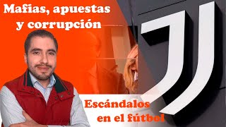 Los 3 casos de corrupción que acabaron el fútbol Amaño de partidos al descubierto  calciopoli [upl. by Jelks11]