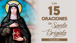 Las 15 oraciones de Santa Brígida [upl. by Sitoeht28]