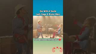 Die With A Smile – Lady Gaga amp Bruno Mars Lirik Video shorts [upl. by Erreip]