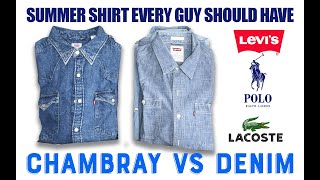 Levis Shirt  Denim vs Chambray  Shirt every guy should have  Summer outfits 2024 [upl. by Llednar779]