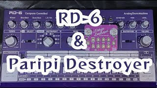 Behringer RD6 amp Paripi Destroyer [upl. by Eilla224]