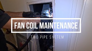 Fan Coil Maintenance  Two Pipe System  hvac [upl. by Ilrebmik]