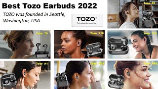 Top 5 Best TOZO Earbuds Wireless 2022  t6 vs t9 vs t12 vs a1 vs nc2 vs nc9  Review amp Comparison [upl. by Tarsus]