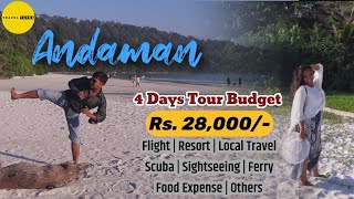 Andaman Tour Package 2024  4 Days Itinerary In 28K Including Flight Stay Food Ferry Activities [upl. by Ginni]