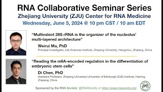 RNA Collaborative – Zhejiang University ZJU Center for RNA Medicine June 5 2024 [upl. by Debra325]