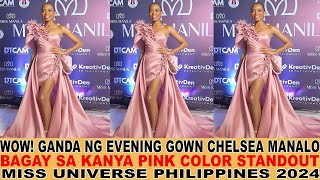 WOW MISS UNIVERSE PHILIPPINES 2024 CHELSEA MANALO SPOTTED DURING MISS MANILA CORONATION NIGHT [upl. by Karna]