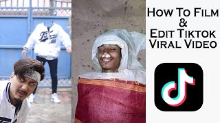 HOW TO FILM AND EDIT TIKTOK VIRAL VIDEO  BIPIN SHRESTHA [upl. by Ariaes]