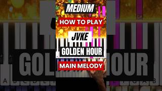 Golden Hour By JVKE  Medium Piano Tutorial [upl. by Louie]