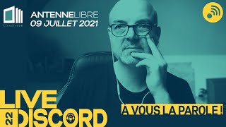 À vous la parole  09 juillet 2021 [upl. by Hajidak82]