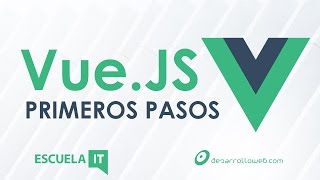 Primeros pasos con VueJS [upl. by Inafetse51]