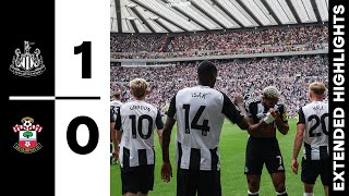 Newcastle United 1 Southampton 0  EXTENDED Premier League Highlights [upl. by Ahsyad]