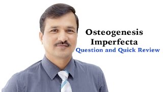 Question on Osteogenesis Imperfecta  A Quick Review [upl. by Berk]