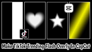 How to make flash overly on tiktok  Capcut video editing  Cap cut Tutorial [upl. by Jauch]