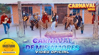 CARNAVAL DE MIS AMORES 2022  Mercy Patricia  Video Oficial [upl. by Eel886]