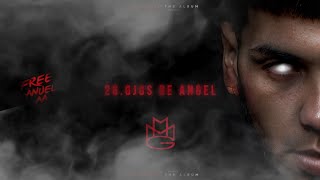 26Anuel AA Ft OA  Ojos De Angel  Freeanuelthealbum [upl. by Aholah350]