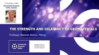 THE STRENGTH AND DILATANCY OF GEOMATERIALS  Professor Malcolm Bolton FREng [upl. by Yornoc]