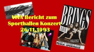 Brings  VIVA Bericht Konzert Sporthalle 26111993 [upl. by Quiteria]