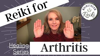 Reiki Session for Arthritis [upl. by Siobhan]