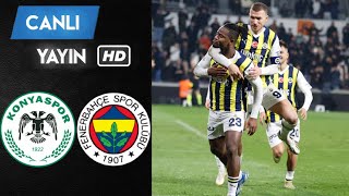 🔴FENERBAHÇE  KONYASPOR MAÇI CANLI İZLE [upl. by Ainesy]