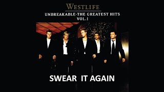 WESTLIFE  SWEAR IT AGAIN LYRICS [upl. by Innej636]